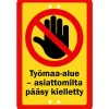 Alumiinikyltti Sekure 20 x 30 cm Työmaa-alue