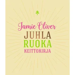 Keittokirja Jamie Oliver - Juhlaruoka