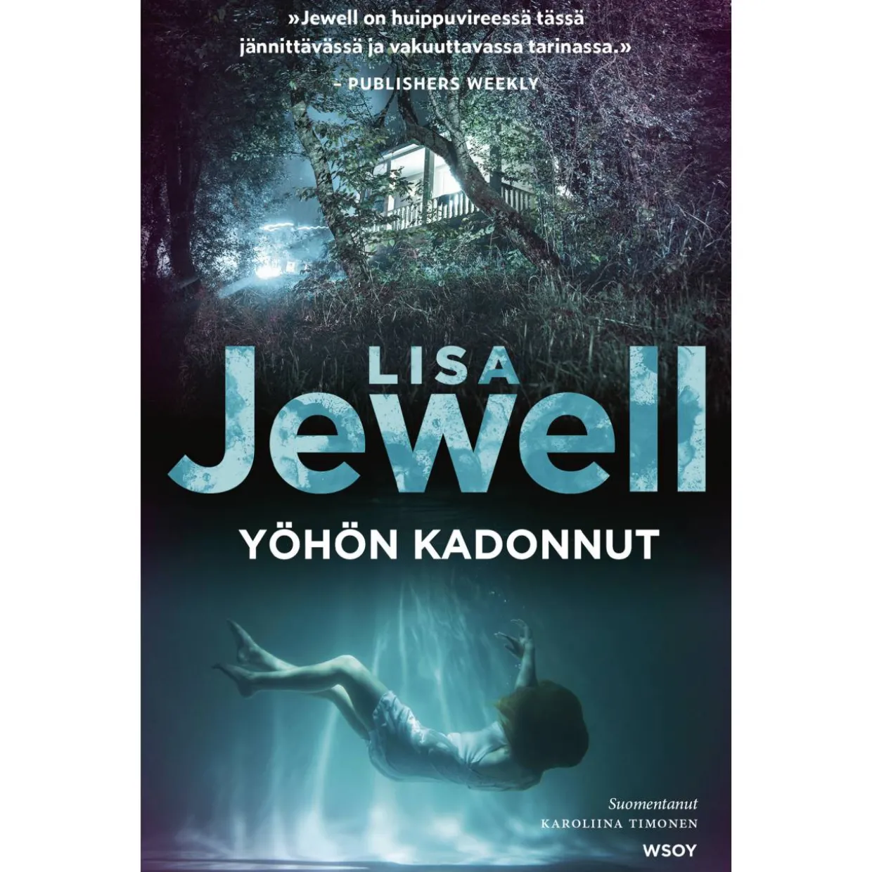 Lisa Jewell: Yöhön kadonnut